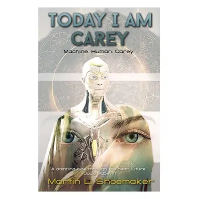 "Today I Am Carey" - "" ("Shoemaker Martin L.")(Mass Market Paperbound)