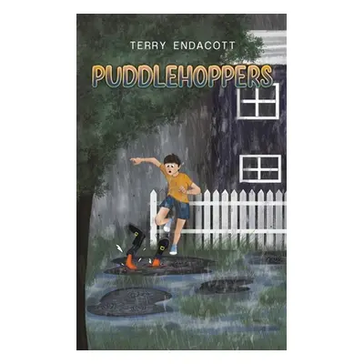 "Puddlehoppers" - "" ("Endacott Terry")(Paperback)