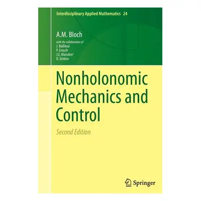 "Nonholonomic Mechanics and Control" - "" ("Baillieul John")(Paperback)