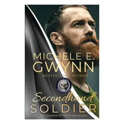 "Secondhand Soldier" - "" ("Gwynn Michele E.")(Paperback)