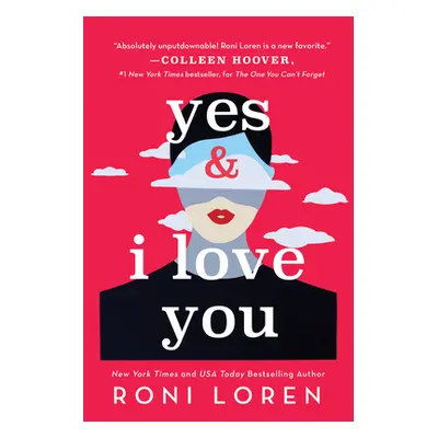 "Yes & I Love You" - "" ("Loren Roni")(Paperback)