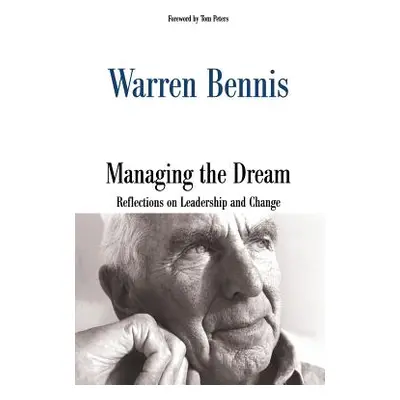 "Managing the Dream" - "" ("Bennis Warren G.")(Paperback)