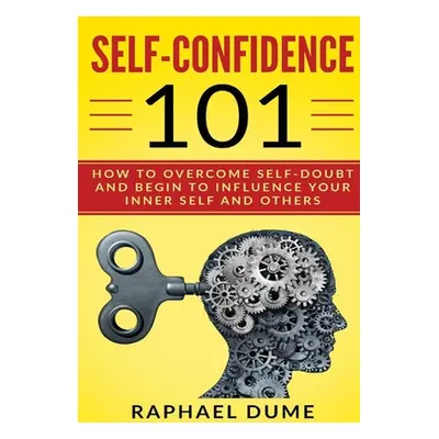 "Self-Confidence 101" - "" ("Dume Raphael")(Pevná vazba)