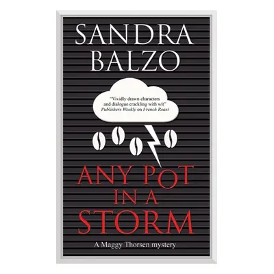 "Any Pot in a Storm" - "" ("Balzo Sandra")(Pevná vazba)