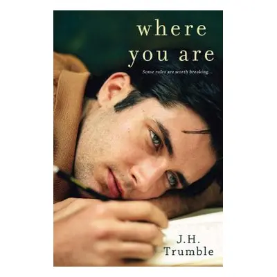 "Where You Are" - "" ("Trumble J. H.")(Paperback)