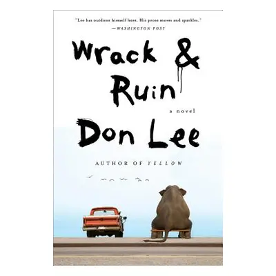 "Wrack and Ruin" - "" ("Lee Don")(Paperback)