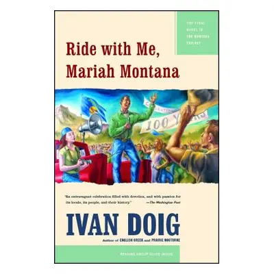 "Ride with Me, Mariah Montana" - "" ("Doig Ivan")(Paperback)