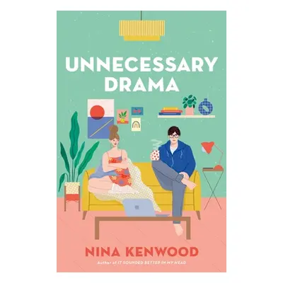 "Unnecessary Drama" - "" ("Kenwood Nina")(Paperback)