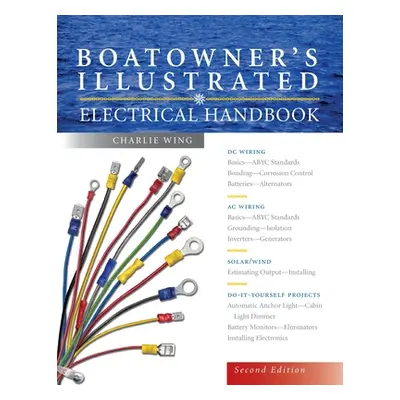 "Boatowner's Illus Elec Hndbk 2e (Pb)" - "" ("Wing Charlie")(Paperback)