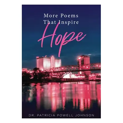 "More Poems That Inspire Hope" - "" ("Johnson Patricia Powell")(Paperback)