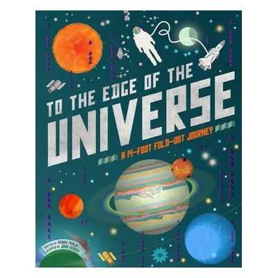 "To the Edge of the Universe: A 14-Foot Fold-Out Journey" - "" ("Hersey John")(Pevná vazba)