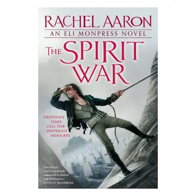 "The Spirit War" - "" ("Aaron Rachel")(Paperback)