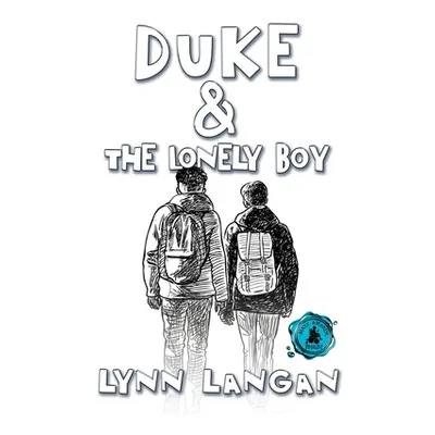 "Duke & the Lonely Boy" - "" ("Langan Lynn")(Paperback)