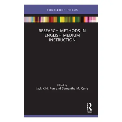 "Research Methods in English Medium Instruction" - "" ("Pun Jack K. H.")(Pevná vazba)