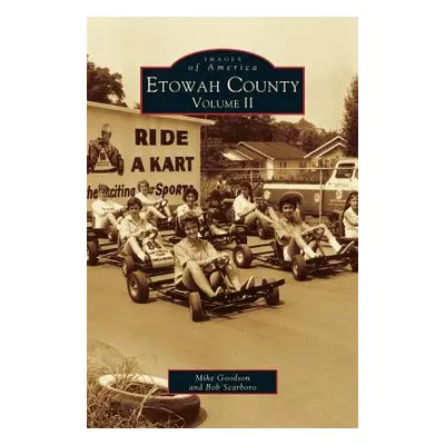 "Etowah County: Volume II (Revised)" - "" ("Scarboro Bob")(Pevná vazba)