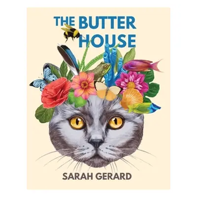 "The Butter House" - "" ("Gerard Sarah")(Paperback)