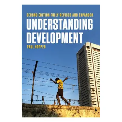 "Understanding Development" - "" ("Hopper Paul")(Paperback)