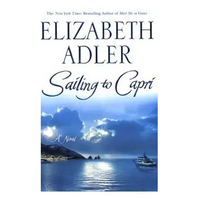 "Sailing to Capri" - "" ("Adler Elizabeth")(Paperback)