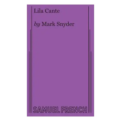 "Lila Cante" - "" ("Snyder Mark")(Paperback)