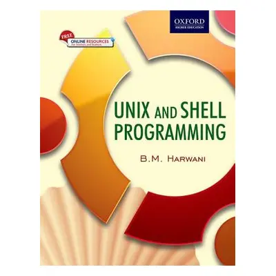 "Unix and Shell Programming" - "" ("Harwani B. M.")(Paperback)