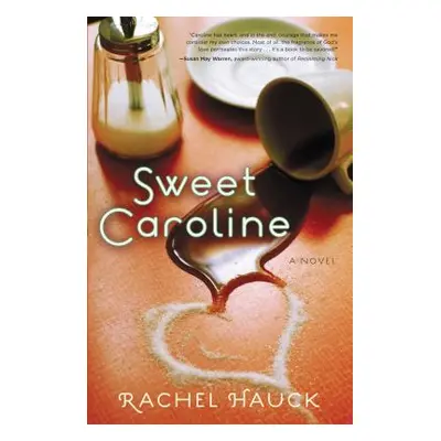 "Sweet Caroline" - "" ("Hauck Rachel")(Paperback)