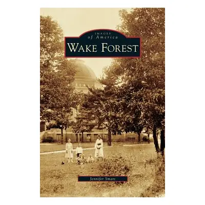 "Wake Forest" - "" ("Smart Jennifer")(Pevná vazba)