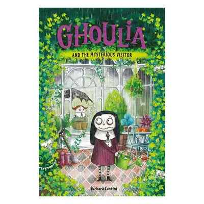 "Ghoulia and the Mysterious Visitor" - "" ("Cantini Barbara")(Pevná vazba)