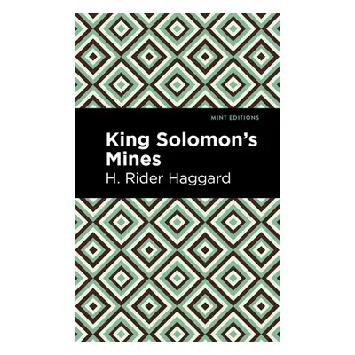 "King Solomon's Mines" - "" ("Haggard H. Rider")(Paperback)