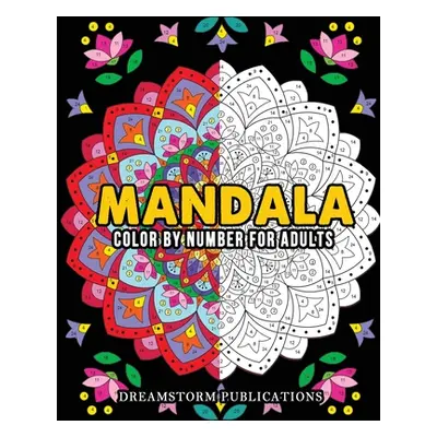 "Mandala Color by Number for Adults" - "" ("Publications Dreamstorm")(Paperback)