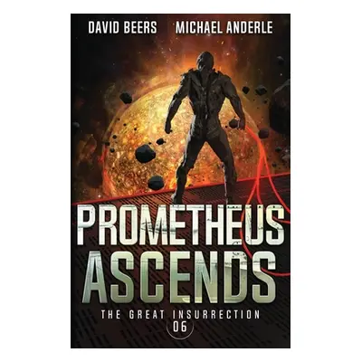 "Prometheus Ascends" - "" ("Beers David")(Paperback)