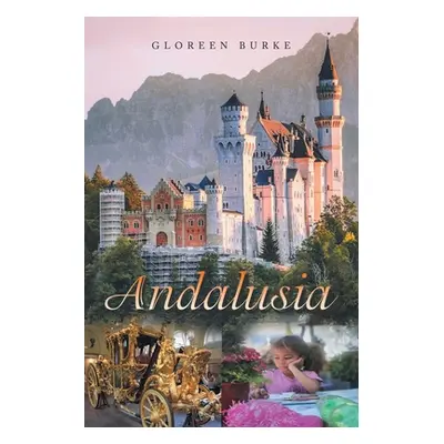 "Andalusia" - "" ("Burke Gloreen")(Paperback)