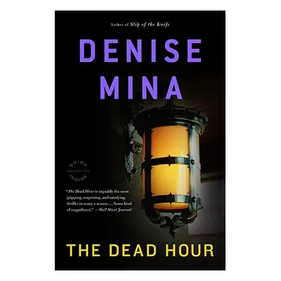 "The Dead Hour" - "" ("Mina Denise")(Paperback)