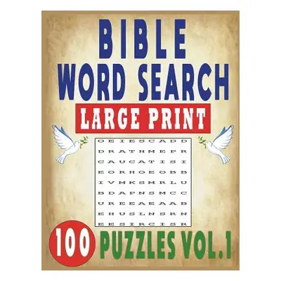 "Bible Word Search Large Print 100 Puzzles Vol.1" - "" ("Tey Jissie")(Paperback)