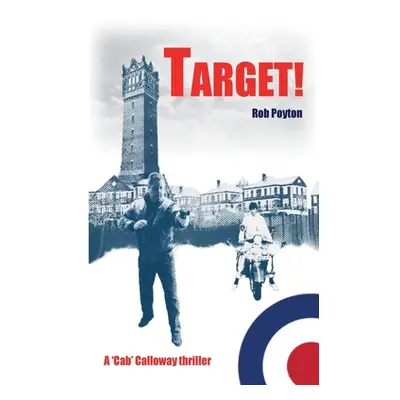 "Target!" - "" ("Poyton Robert")(Paperback)