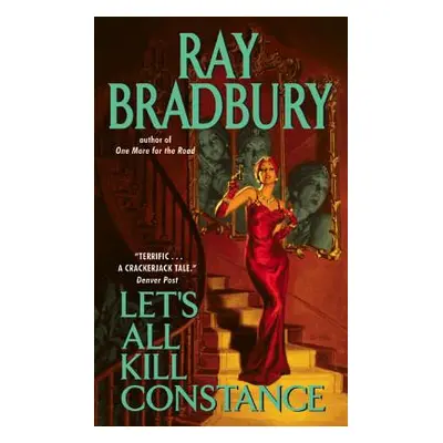 "Let's All Kill Constance" - "" ("Bradbury Ray")(Mass Market Paperbound)