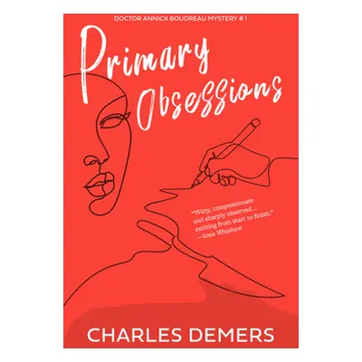 "Primary Obsessions" - "" ("DeMers Charles")(Paperback)