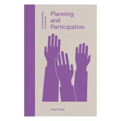 "Planning and Participation" - "" ("O'Hare Paul")(Pevná vazba)