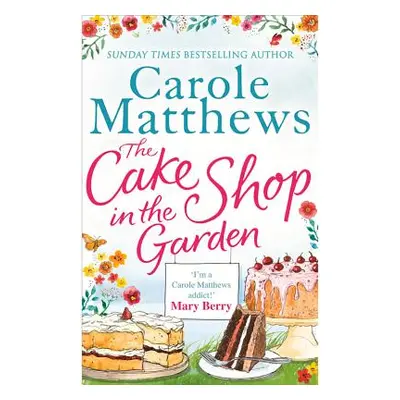 "The Cake Shop in the Garden" - "" ("Matthews Carole")(Paperback)