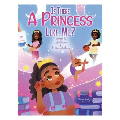 "Is There A Princess Like Me?" - "" ("Brown Leila")(Pevná vazba)