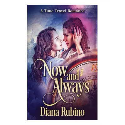 "Now And Always" - "" ("Rubino Diana")(Pevná vazba)