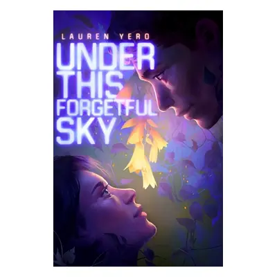 "Under This Forgetful Sky" - "" ("Yero Lauren")(Pevná vazba)