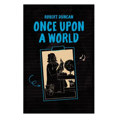 "Once Upon A World" - "" ("Duncan Robert")(Paperback)