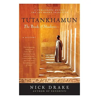 "Tutankhamun: The Book of Shadows" - "" ("Drake Nick")(Paperback)