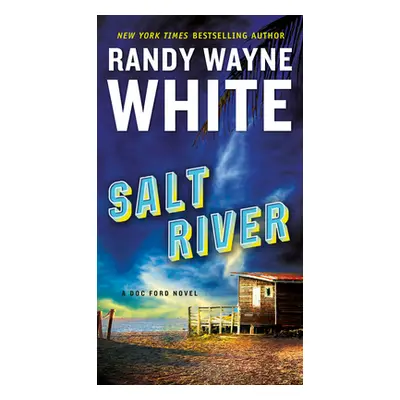 "Salt River" - "" ("White Randy Wayne")(Mass Market Paperbound)