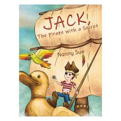 "Jack, the Pirate with a Secret" - "" ("Sue Nanny")(Pevná vazba)