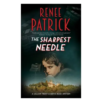 "The Sharpest Needle" - "" ("Patrick Renee")(Pevná vazba)