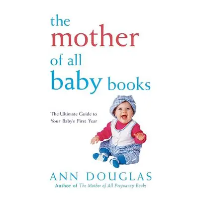 "The Mother of All Baby Books" - "" ("Douglas Ann")(Paperback)