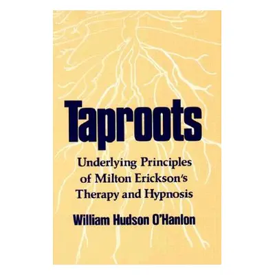 "Taproots" - "" ("O'Hanlon William Hudson")(Paperback)