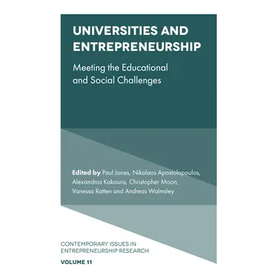 "Universities and Entrepreneurship: Meeting the Educational and Social Challenges" - "" ("Jones 