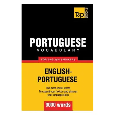 "Portuguese vocabulary for English speakers - 9000 words" - "" ("Taranov Andrey")(Paperback)